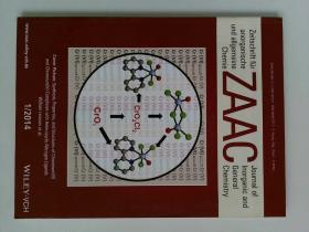 ZAAC Zeitschrift für anorganische und allgemeine Chemie 德语无机化学原版学术期刊 2014/1