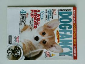 DOG FANCY 2014/04 宠物杂志 狗狗杂志 外文原版杂志