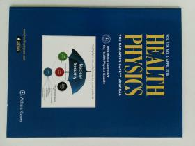 Health Physics  The Radiation Safety Journal 健康物理学：辐射安全杂志 2015/01 VOL.108 NO.1