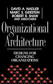 组织架构 为不断变化的组织而设计 Organizational Architecture 英文原版
