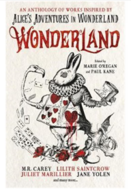 爱丽丝梦游仙境 文选 Wonderland An Anthology 英文原版  流行 小说