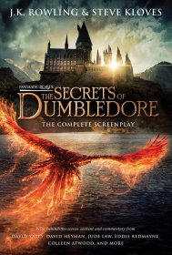 神奇动物在哪里3剧本 英文原版 Fantastic Beasts The Secrets of Dumbledore The Original Screenplay
