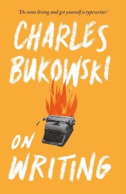 布可夫斯基 ：论写作 英文原版 On Writing Charles Bukowski