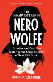 The Misadventures of Nero Wolfe 英文原版 尼禄 沃尔夫的不幸遭遇