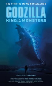 Godzilla: King of the Monsters 哥斯拉2：怪兽之王官方小说英文原版