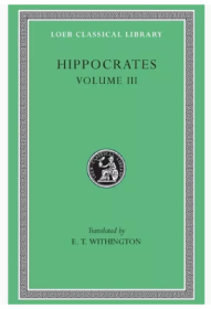 Hippocrates III 英文原版 希波克拉底3 E T Withington 洛布古典丛书