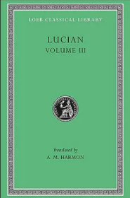 Lucian Volume Ⅲ琉善哲学文选 卷三  英文原版