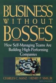 没有老板的企业 Business Without Bosses 英文原版