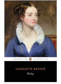 夏洛蒂·勃朗特: 谢利 英文原版 Shirley (Penguin Classics) Charlotte Bronte 雪莉 英国 古典文学 小说