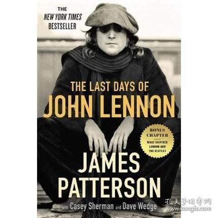 列侬的日子 英文原版 The Last Days of John Lennon James Patterson 甲壳虫乐队