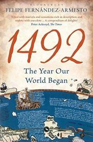 1492: The Year Our World Began