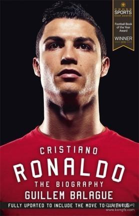 Cristiano Ronaldo: The Biography 英文原版 罗纳尔多传记 体育运动 足球明星传记