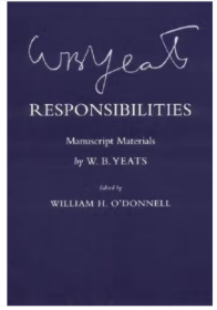 叶芝手稿抄本 责任 英文原版 Responsibilities William H O Donnel