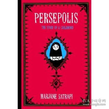 Persepolis：The Story of a Childhood