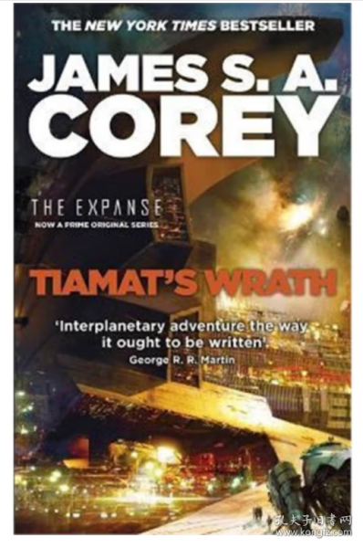 Tiamat S Wrath Book 8 of the Expanse 蒂亚马特之怒 苍穹浩瀚8 英文原版