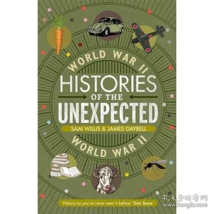 Histories of the Unexpected: World War II 英文原版 意外的历史:第二次世界大战