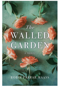 围墙花园 The Walled Garden Robin Farrar Maass 英文原版 唐顿庄园 王冠 英国庄园