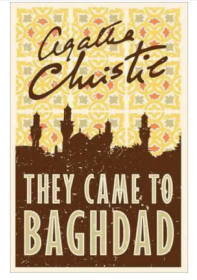 They Came to Baghdad