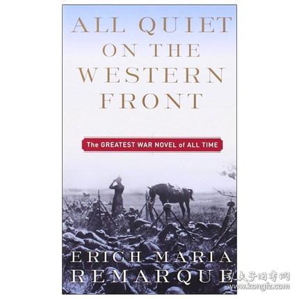 All Quiet on the Western Front 西线无战事 雷马克 经典历史小说 英文原版