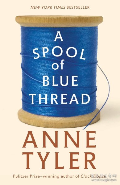 A Spool of Blue Thread  A Novel