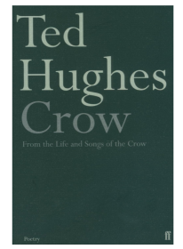 特德·休斯诗集：乌鸦 英文原版 Crow: From the Life and Songs