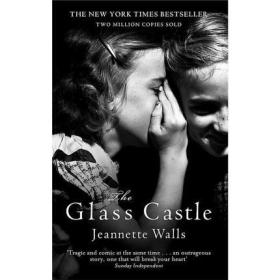 The Glass Castle：A Memoir