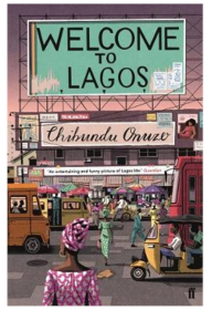 欢迎来到拉各斯 英文原版 Welcome to Lagos 雨果式的非洲史诗
