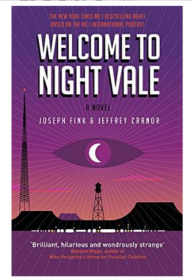 Welcome to Night Vale A Novel 欢迎来到夜谷 英文原版 Jeffrey Cranor