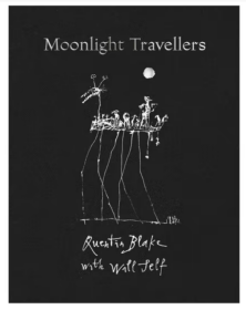 昆丁·布雷克：月光旅行者 英文原版 MOONLIGHT TRAVELLERS