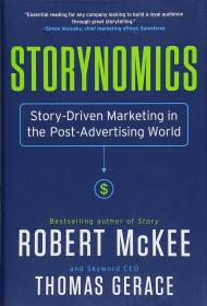 Storynomics: Story-driven Marketing in the Post-advertising World