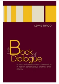 The Book of Dialogue How to Write Conversation Lew 对话之书如何写对话卢