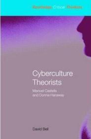 Routledge Critical Thinkers网络文化理论家 曼纽尔.卡斯特尔和唐娜.哈拉维 劳特里奇批判思想家系列 英文原版