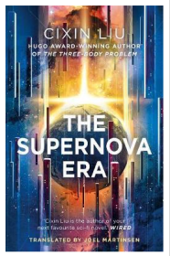 The Supernova Era 英文原版 刘慈欣：超新星纪元 科幻小说