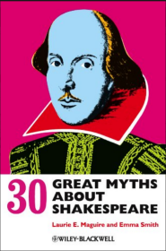 关于莎士比亚的30个伟大故事 30 Great Myths About Shakespeare 英文原版