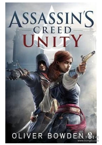 Assassin's Creed: Unity 刺客信条：大革命 进口原版 英文原版