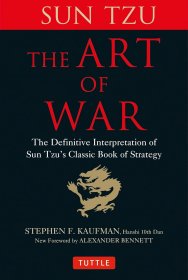 The Art of War Sun Tzus Classic Book of Strategy 孙子兵法 知名武术家斯蒂芬 考夫曼译 英文原版