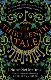 The Thirteenth Tale：A Novel