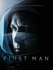 登月先锋：电影剧本 英文原版 First Man-The Annotated Screenplay