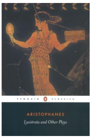 Lysistrata and Other Plays