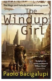 The Windup Girl：发条女孩