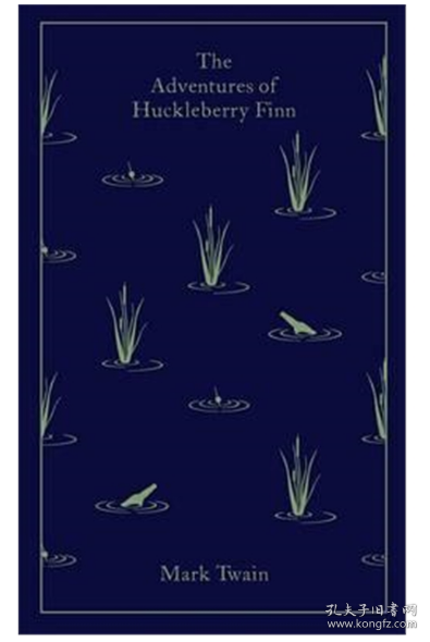 The Adventures of Huckleberry Finn 企鹅布面经典系列 哈克贝利·弗恩历险记 英文原版