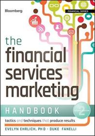 The Financial Services Marketing Handbook, Second Edition