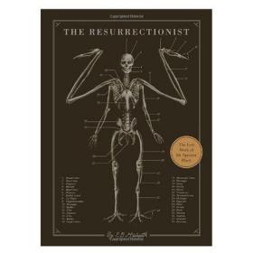 The Resurrectionist《绝迹动物古抄本》神话中野兽艺用解剖骨骼手绘笔记医学解剖书籍