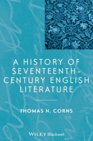 17世纪英国文学史 A History Of Seventeenth-Century English Literature 英文原版 世界现当代文学