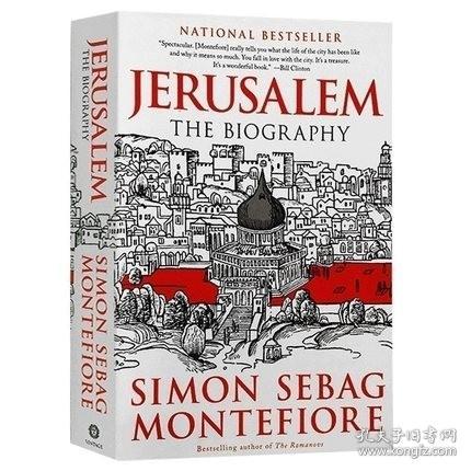 Jerusalem: The Biography 耶路撒冷三千年 英文原版