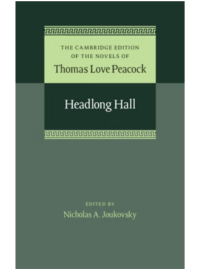 托马斯 洛夫 皮科克 黑德朗大厅 完整文本 英文原版 Headlong Hall Thomas Love Peacock 经典文学