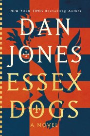 Essex Dogs:A Novel 埃塞克斯犬  英文原版  历史纪实小说