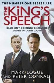 The King's Speech: Based on the Recently Discovered Diaries of Lionel Logue国王的演讲