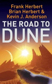 沙丘之路 英文原版 The Road to Dune 沙丘宇宙世界观资料汇编 Brian Herbert Kevin Anderson