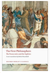 哲学家 前苏格拉底学派和诡辩家 牛津世界经典系列 英文原版 The First Philosophers Robin A H Waterfield